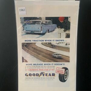 Vintage 1961 Goodyear Tire More Traction More Mileage Ad Advertisement